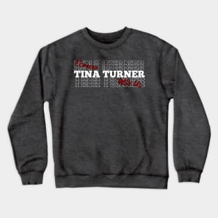 Tina Turner Crewneck Sweatshirt